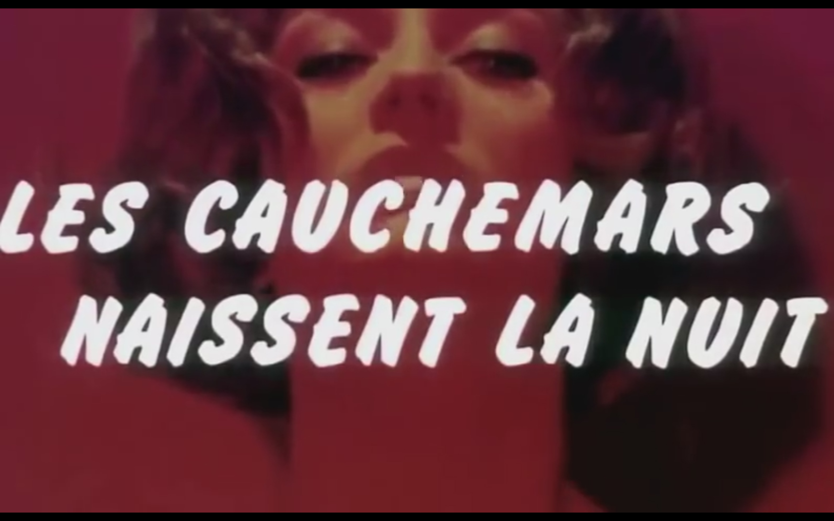 Nightmares Come At Night Les Cauchemars Naissent La Nuit 1972